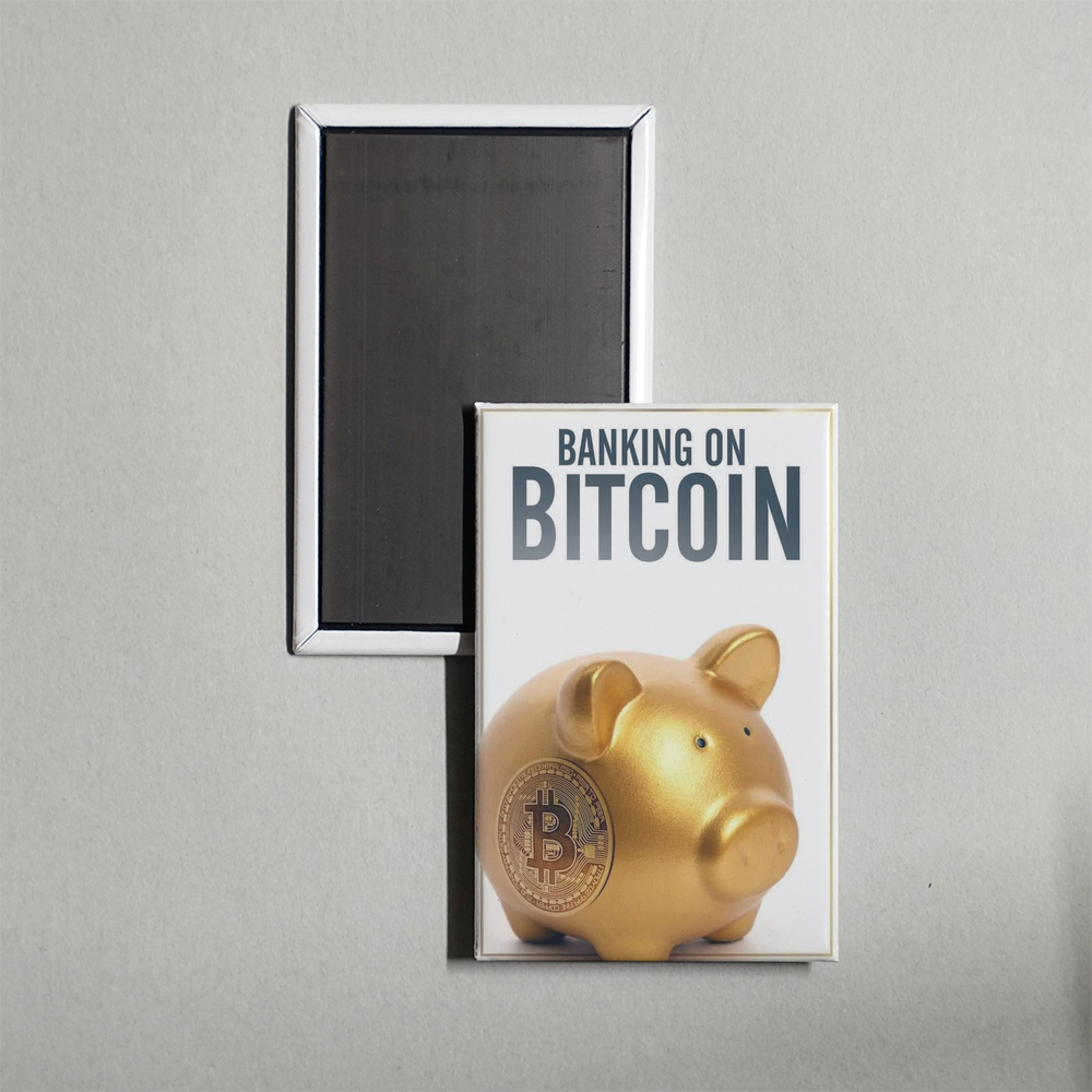 Banking on Bitcoin Mini Movie Fridge Magnet