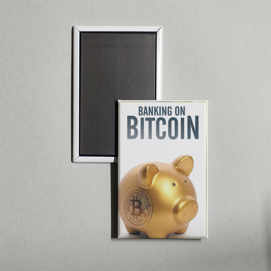Banking on Bitcoin Mini Movie Fridge Magnet
