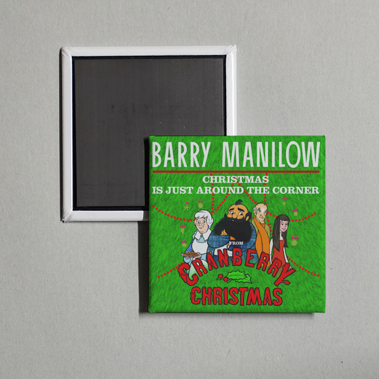 Barry Manilow - Christmas Is Just Around The Corner (From Cranberry Christmas) Album Cover Fridge Magnet
