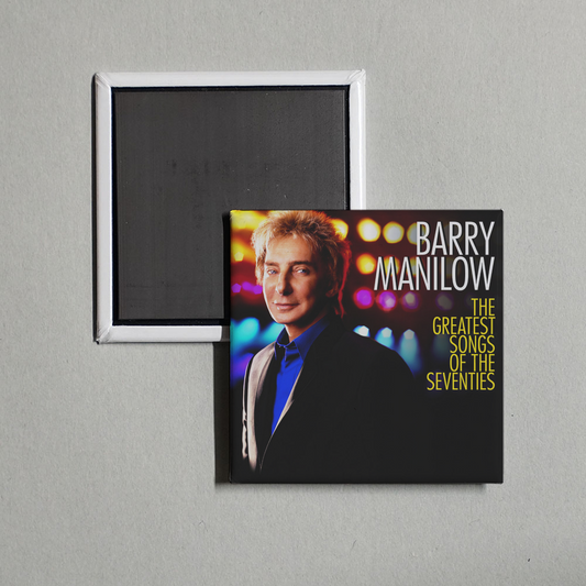 Barry Manilow - The Greatest Songs Of The Seventies Album Cover Fridge Magnet