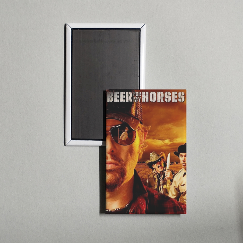 Beer for My Horses Mini Movie Fridge Magnet