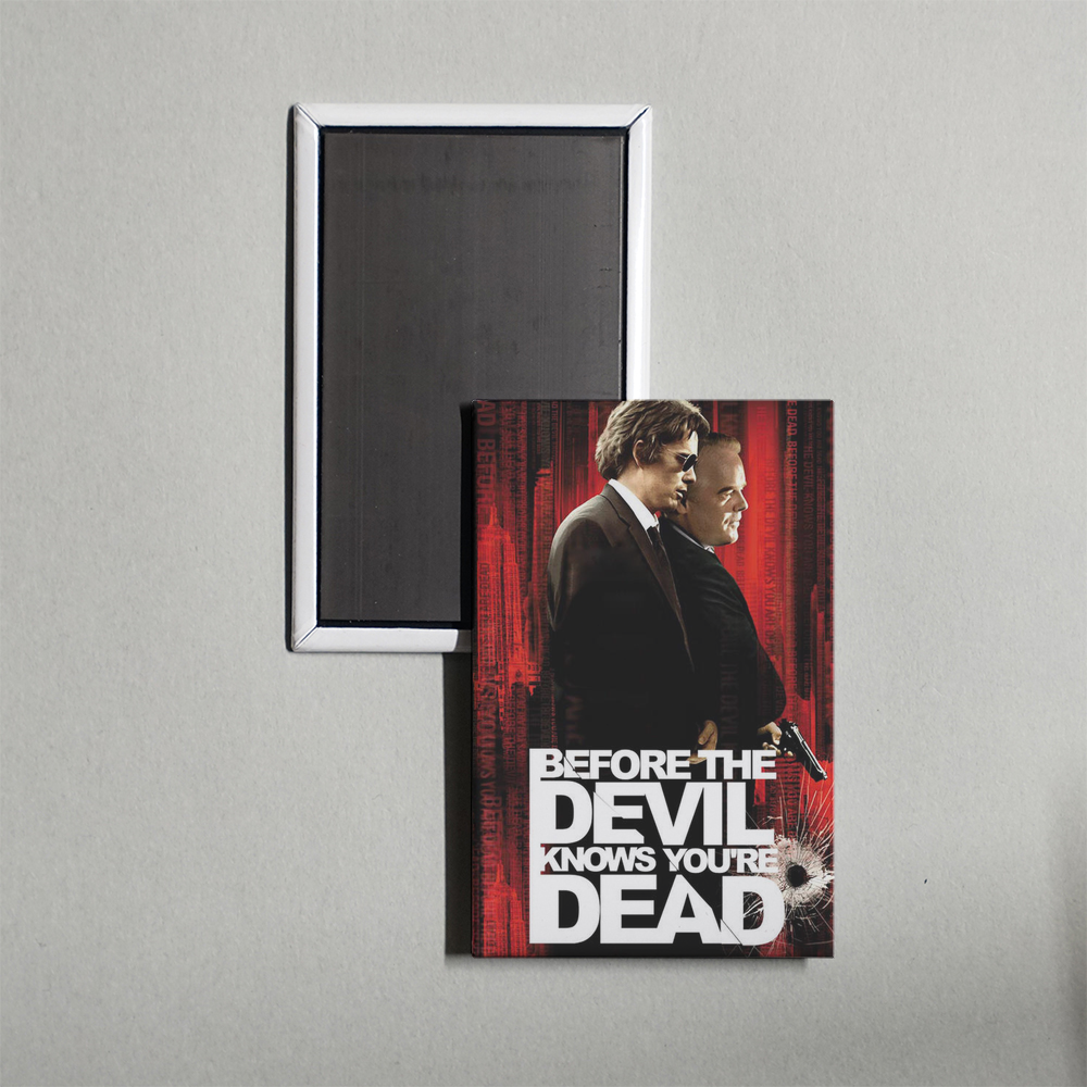 Before the Devil Knows You're Dead Mini Movie Fridge Magnet