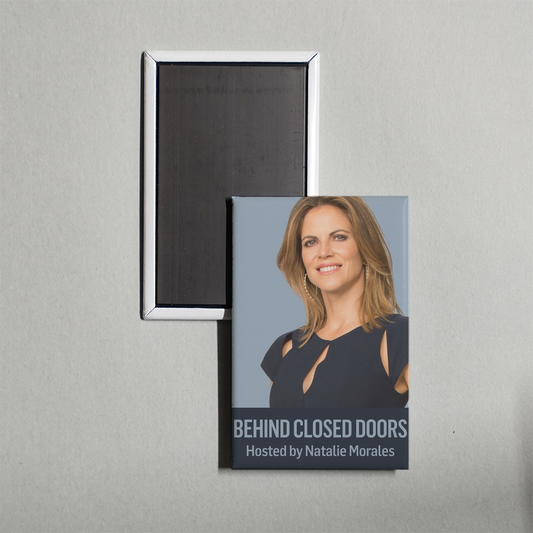 Behind Closed Doors with Natalie Morales TV Show Fridge Magnet