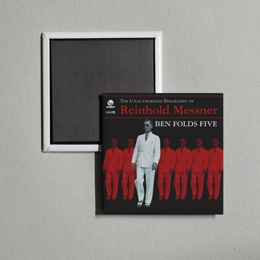 Ben Folds Five - The Unauthorized Biography Of Reinhold Messner Album Cover Fridge Magnet