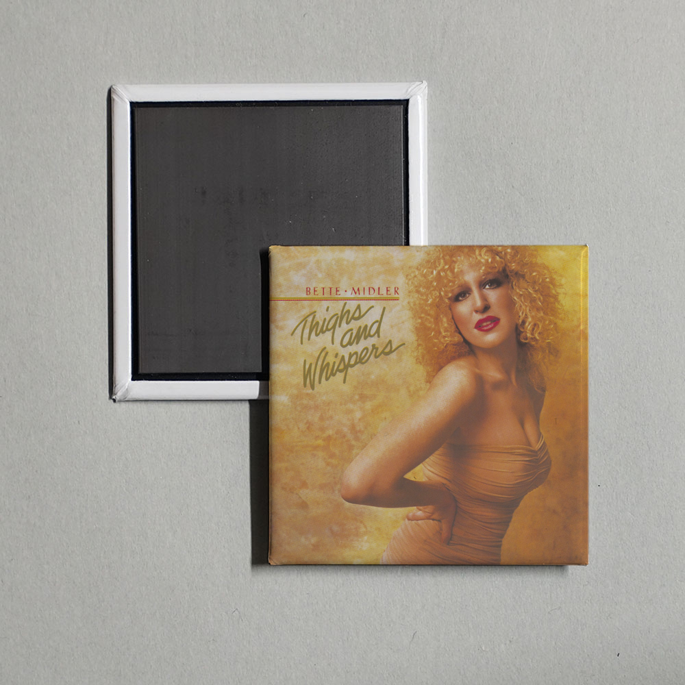 Bette Midler - Thighs and Whispers Album Cover Fridge Magnet