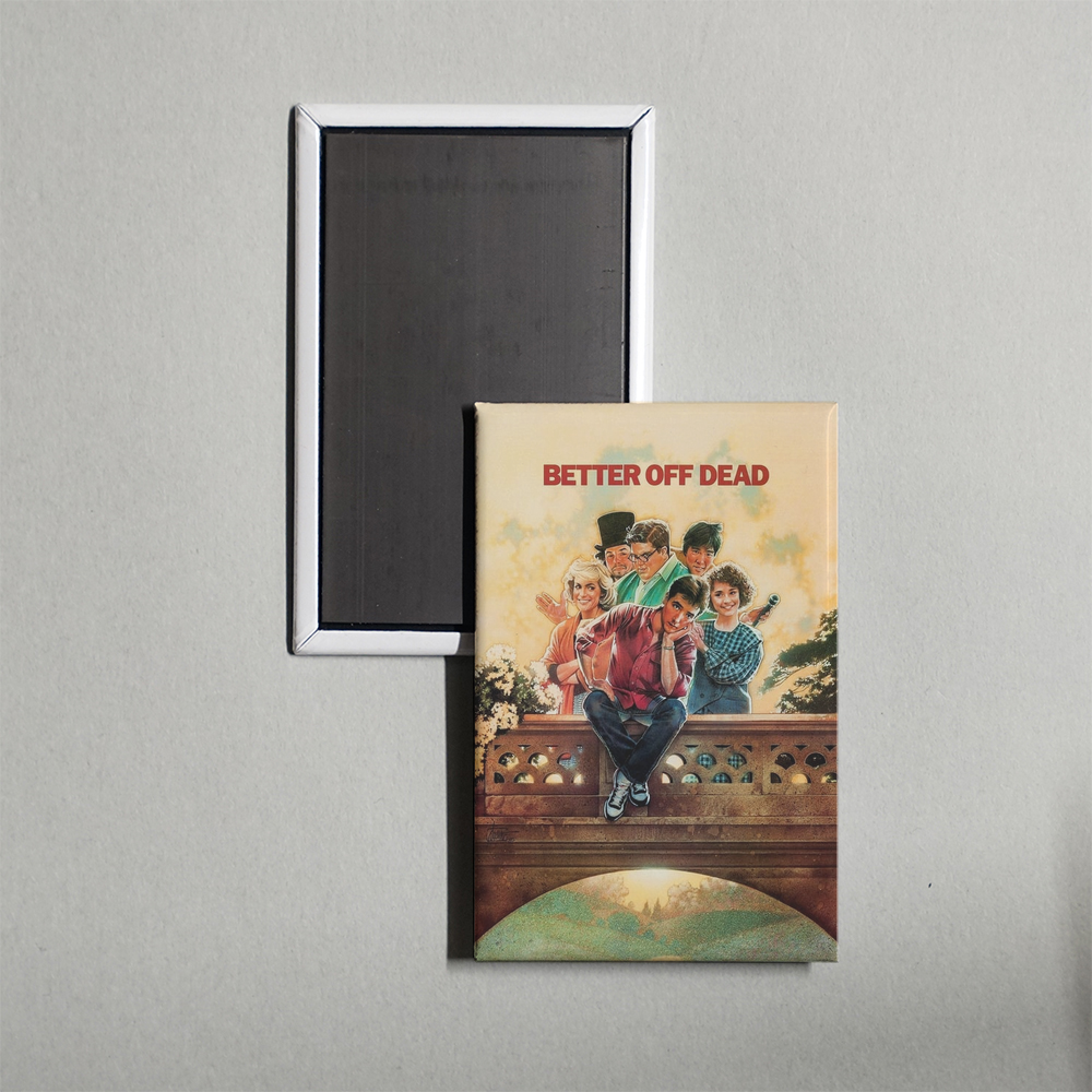 Better Off Dead... Mini Movie Fridge Magnet