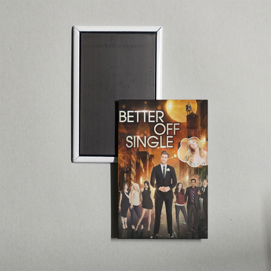Better Off Single Mini Movie Fridge Magnet