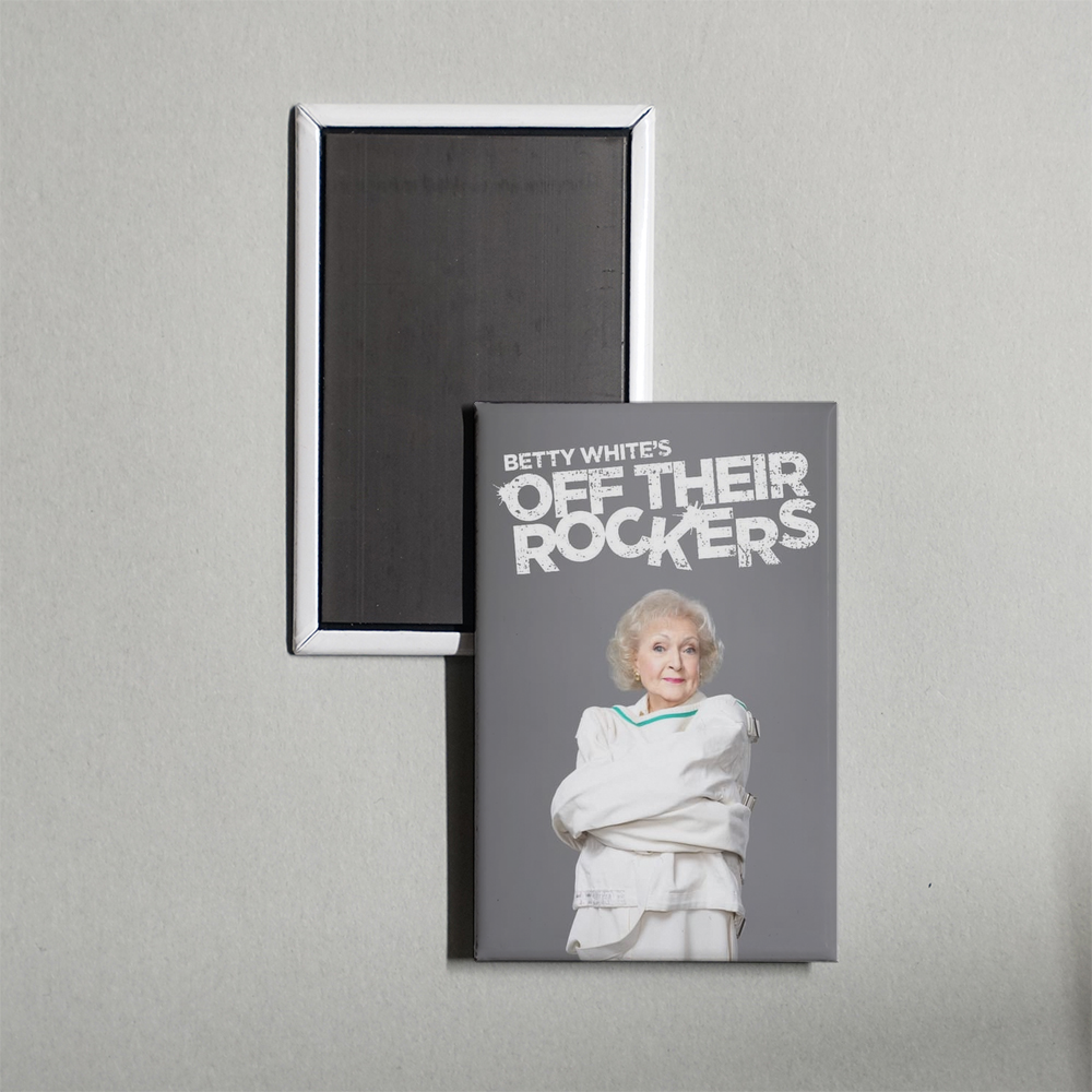 Betty White's Off Their Rockers TV Show Fridge Magnet