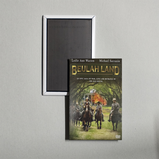 Beulah Land TV Show Fridge Magnet
