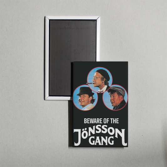 Beware of the Jönsson Gang Mini Movie Fridge Magnet