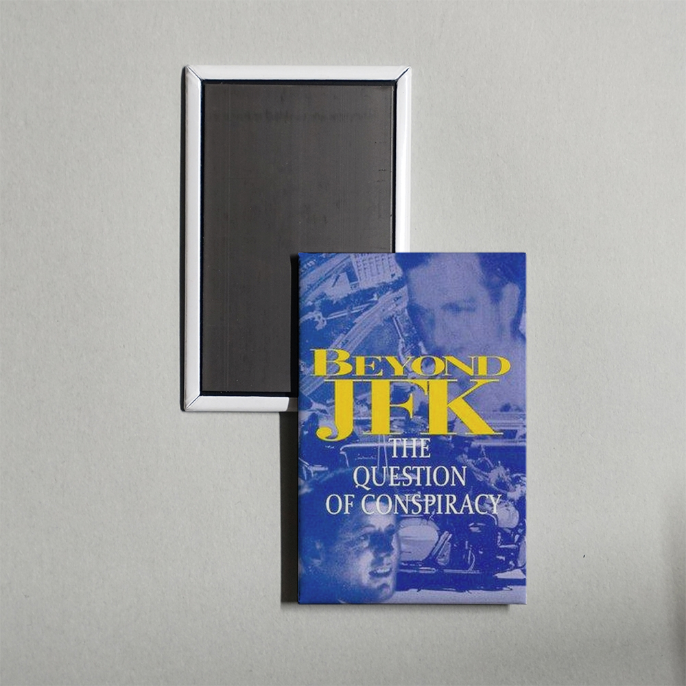 Beyond JFK The Question of Conspiracy Mini Movie Fridge Magnet