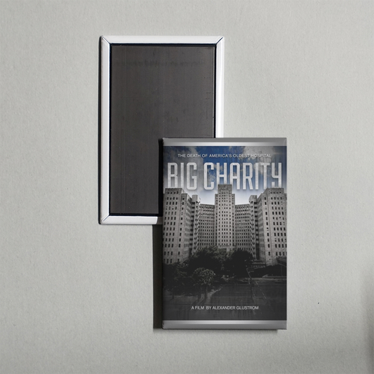 Big Charity The Death of America's Oldest Hospital Mini Movie Fridge Magnet