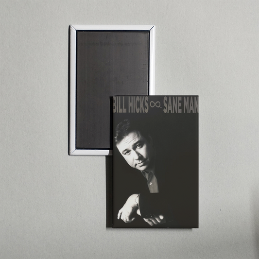 Bill Hicks Sane Man Mini Movie Fridge Magnet