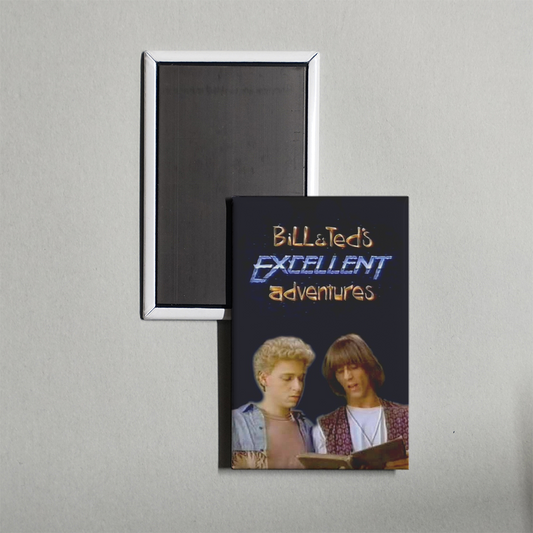 Bill & Ted's Excellent Adventures [1992] TV Show Fridge Magnet