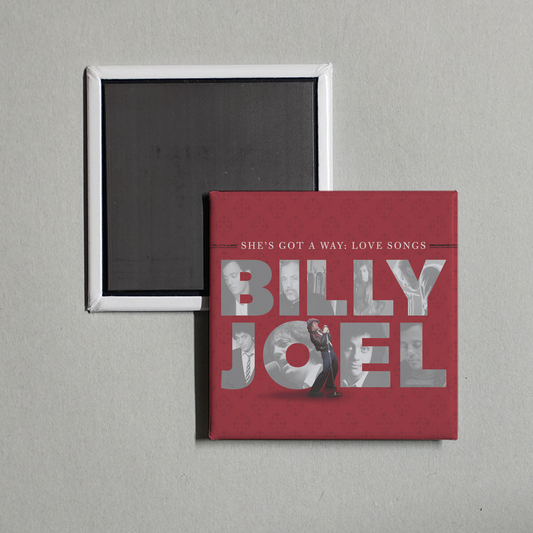 Billy Joel - She's Got A Way Love Songs Album Cover Fridge Magnet