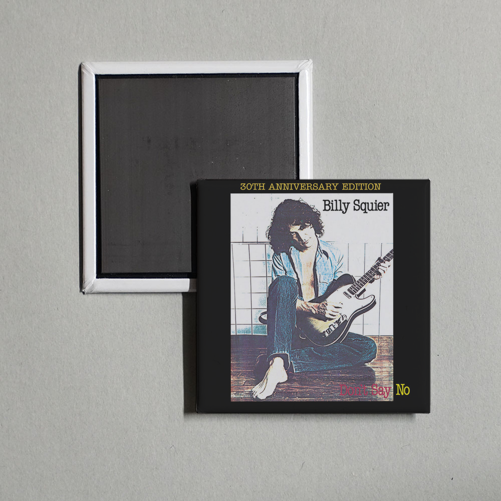Billy Squier - Don't Say No (Remastered 2010) Album Cover Fridge Magnet