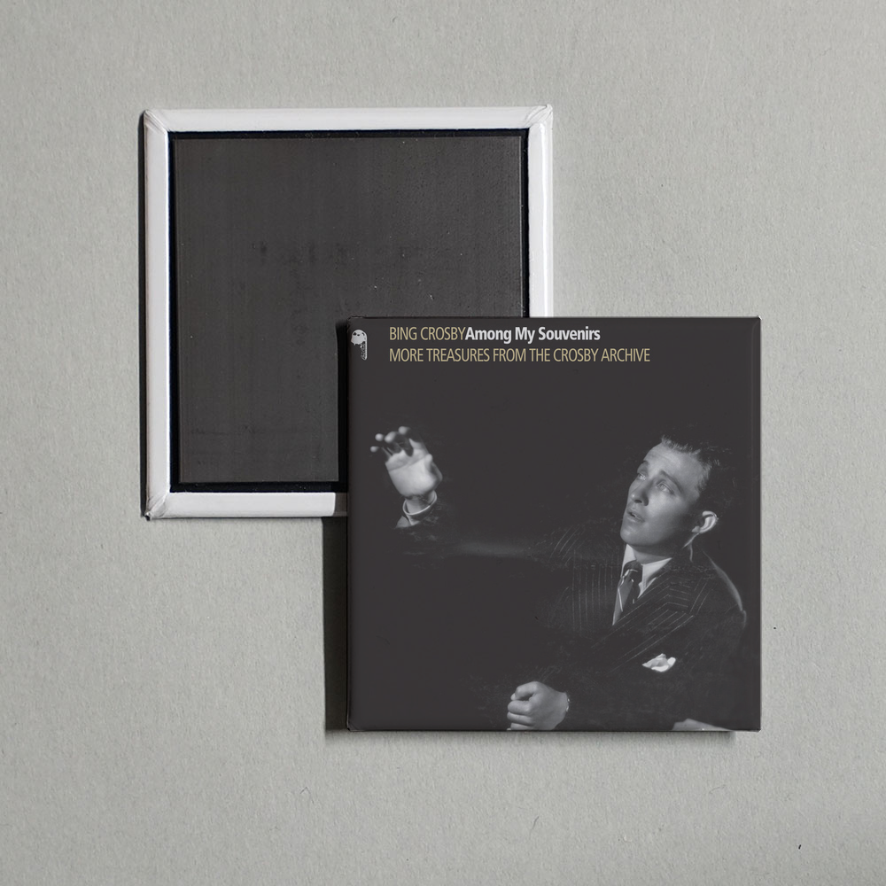 Bing Crosby - Among My Souvenirs (More Treasures From The Crosby Archive) Album Cover Fridge Magnet