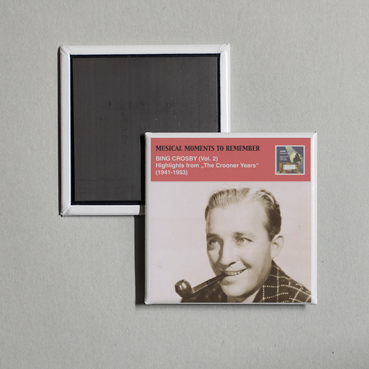 Bing Crosby - Musical Moments to Remember Bing Crosby Vol. 2 (Highlights from “The Crooner Years”, 1941-1953) Album Cover Fridge Magnet