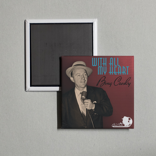 Bing Crosby - With All My Heart Album Cover Fridge Magnet