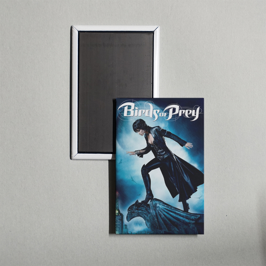 Birds of Prey TV Show Fridge Magnet