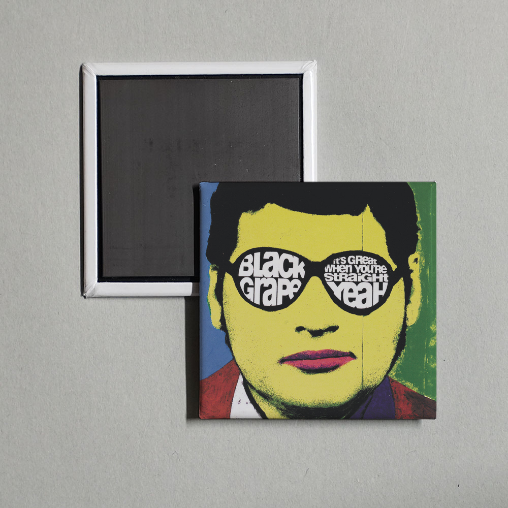 Black Grape - It's Great When You're Straight ... Yeah Album Cover Fridge Magnet