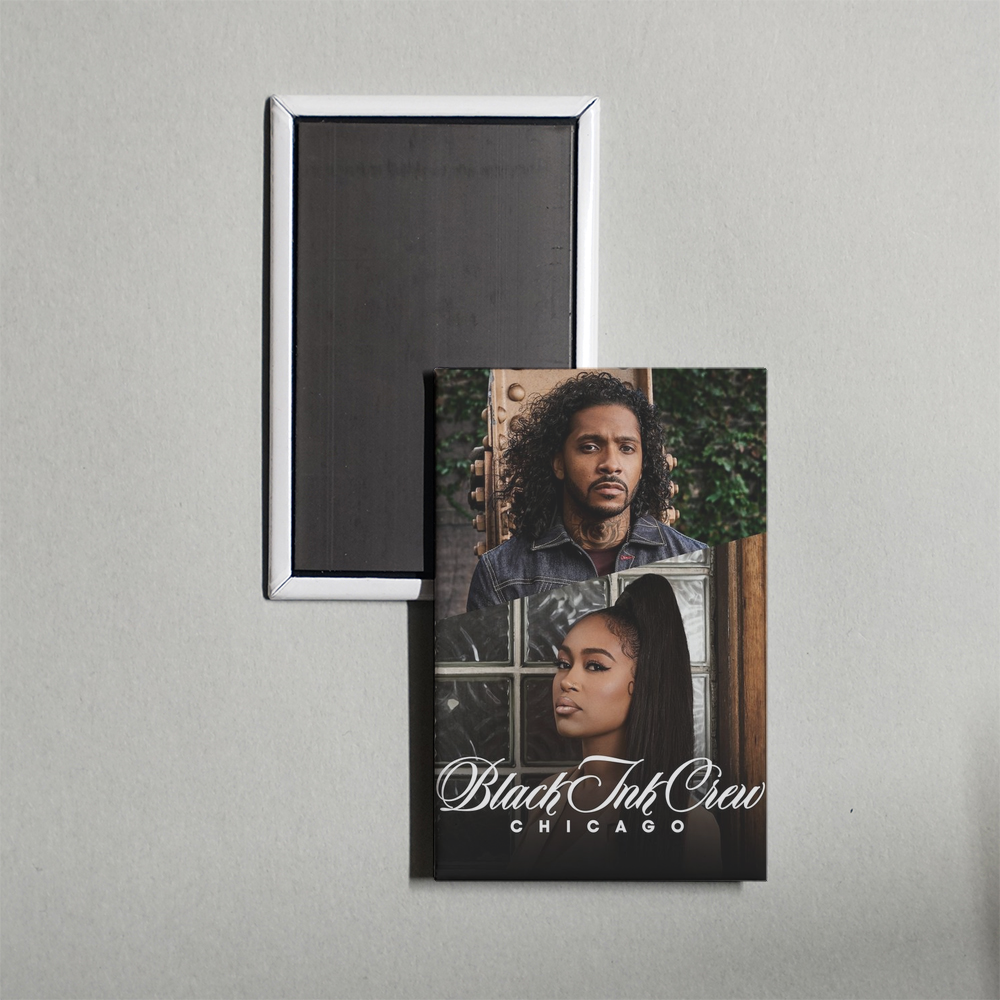 Black Ink Crew Chicago TV Show Fridge Magnet
