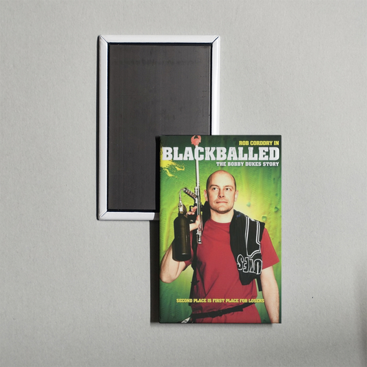 Blackballed The Bobby Dukes Story Mini Movie Fridge Magnet