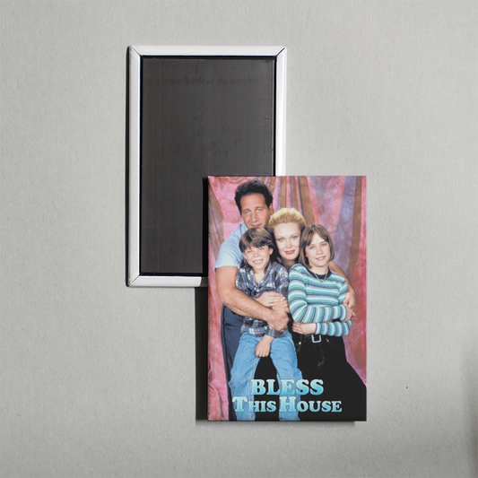 Bless This House TV Show Fridge Magnet