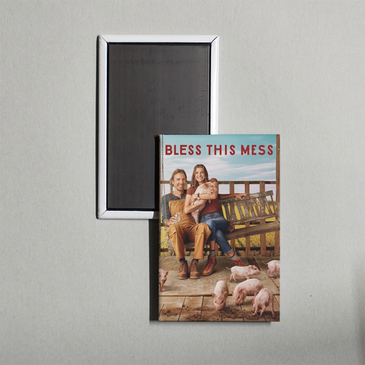 Bless This Mess TV Show Fridge Magnet