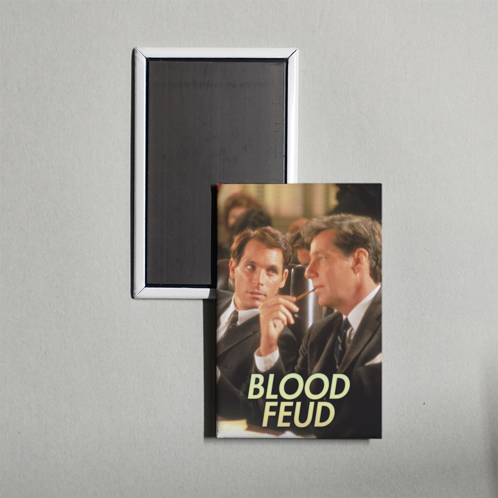 Blood Feud TV Show Fridge Magnet