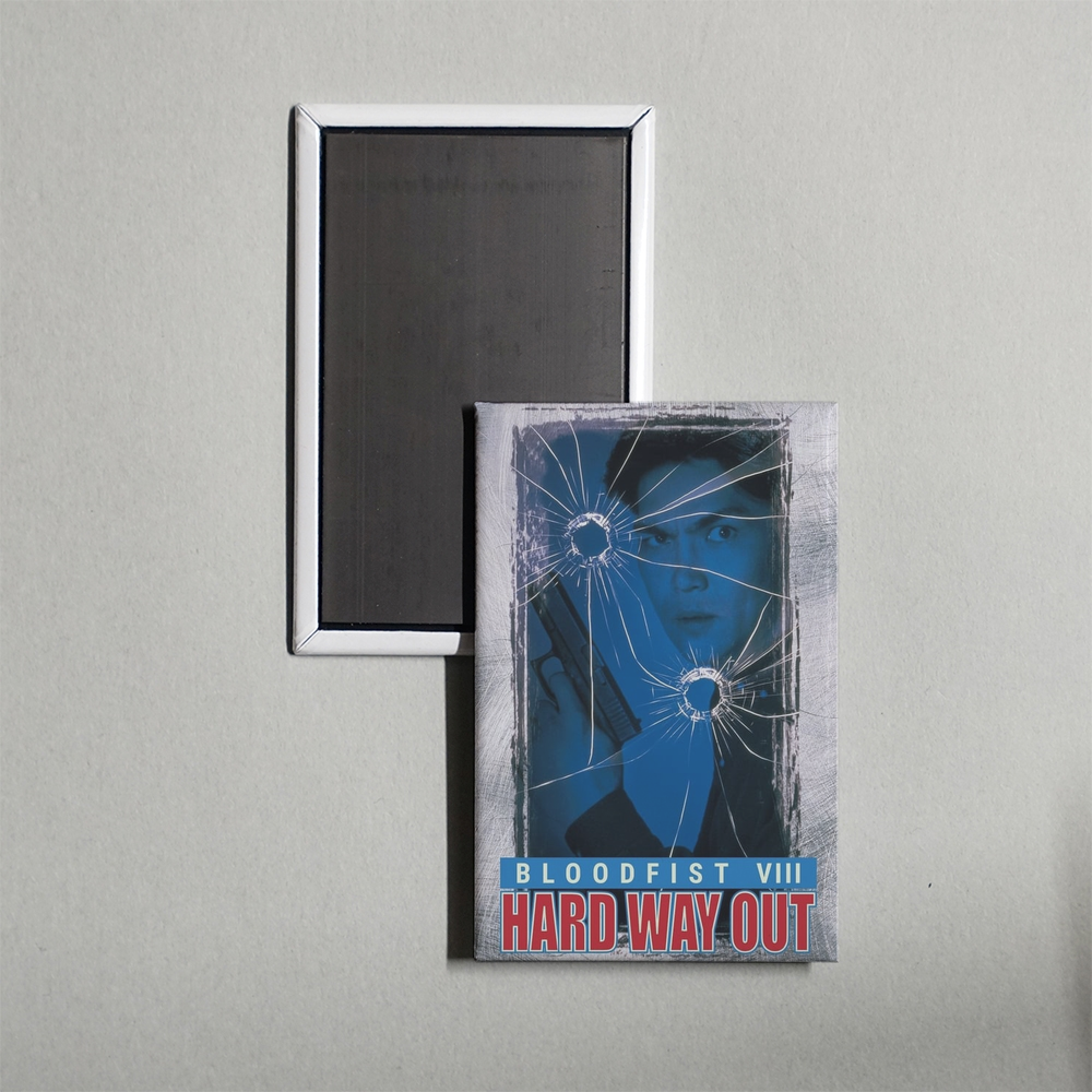 Bloodfist VIII Hard Way Out Mini Movie Fridge Magnet
