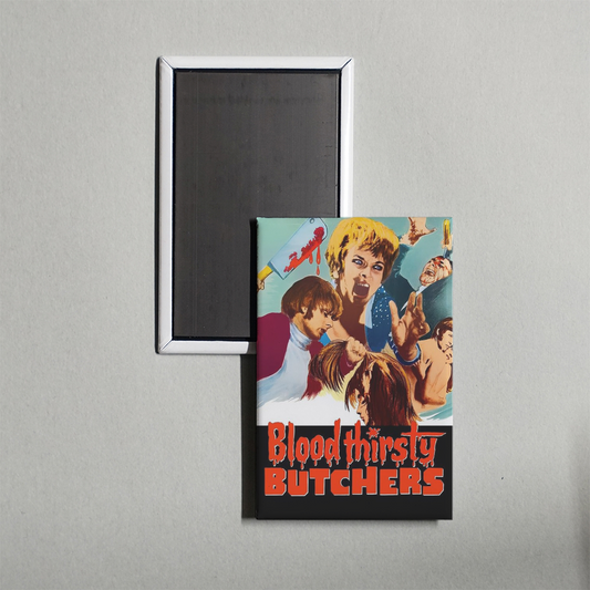 Bloodthirsty Butchers Mini Movie Fridge Magnet