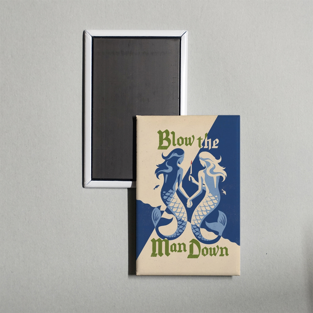 Blow the Man Down Mini Movie Fridge Magnet