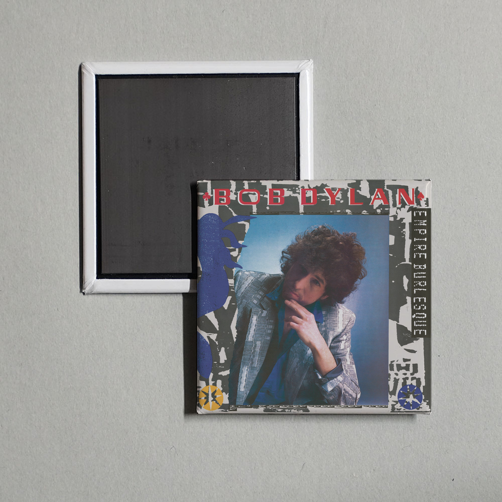 Bob Dylan - Empire Burlesque Album Cover Fridge Magnet
