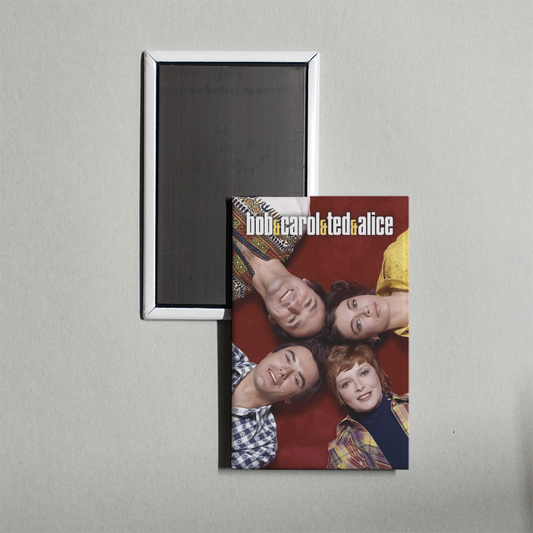 Bob & Carol & Ted & Alice TV Show Fridge Magnet