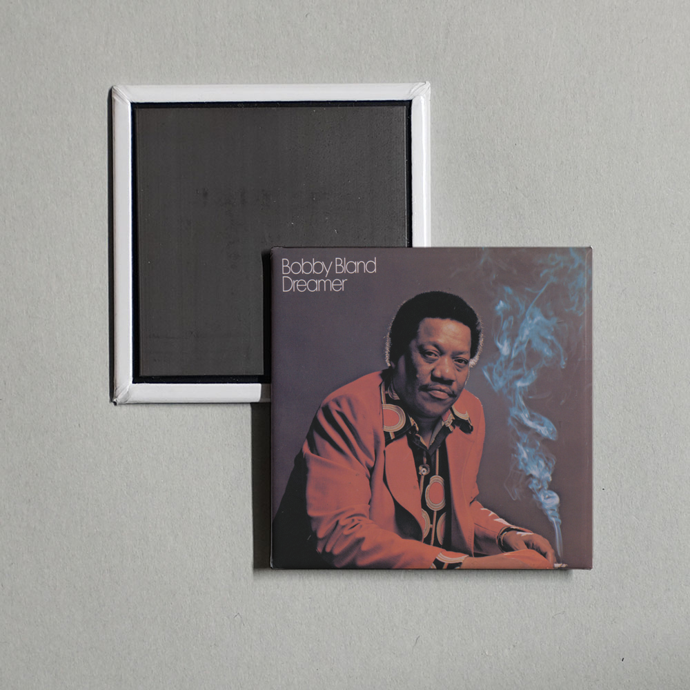 Bobby Blue Bland - Dreamer Album Cover Fridge Magnet