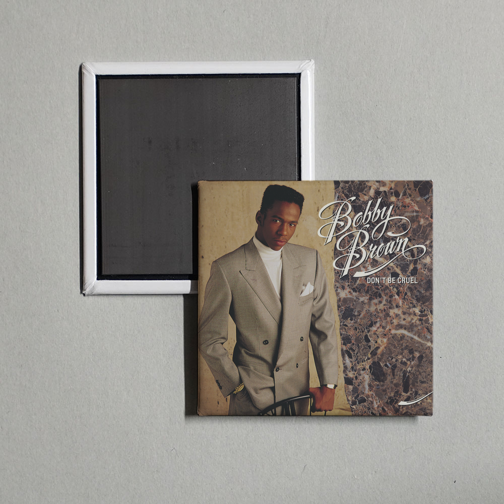 Bobby Brown - Don't Be Cruel Album Cover Fridge Magnet