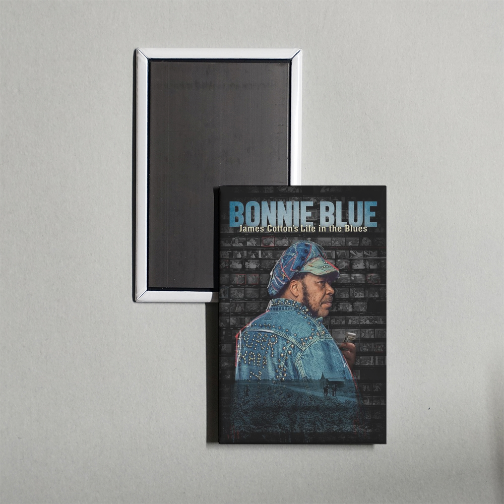 Bonnie Blue James Cotton's Life in the Blues Mini Movie Fridge Magnet