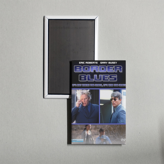 Border Blues Mini Movie Fridge Magnet