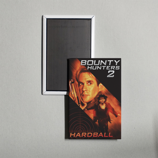 Bounty Hunters 2 Hardball Mini Movie Fridge Magnet
