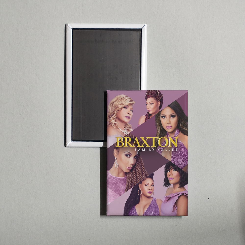 Braxton Family Values TV Show Fridge Magnet