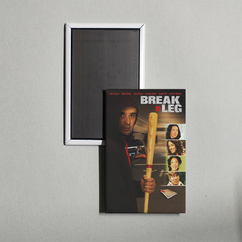 Break a Leg Mini Movie Fridge Magnet