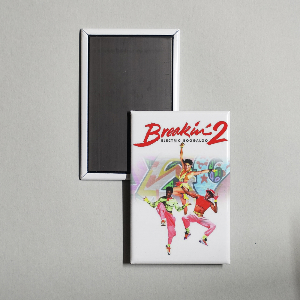 Breakin' 2 Electric Boogaloo Mini Movie Fridge Magnet