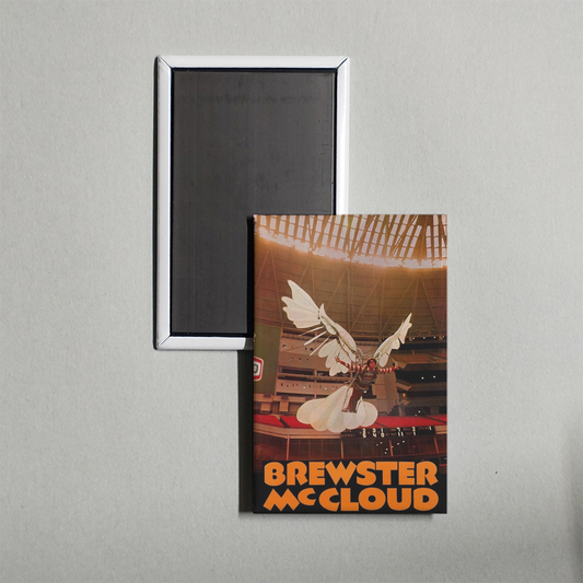 Brewster McCloud Mini Movie Fridge Magnet