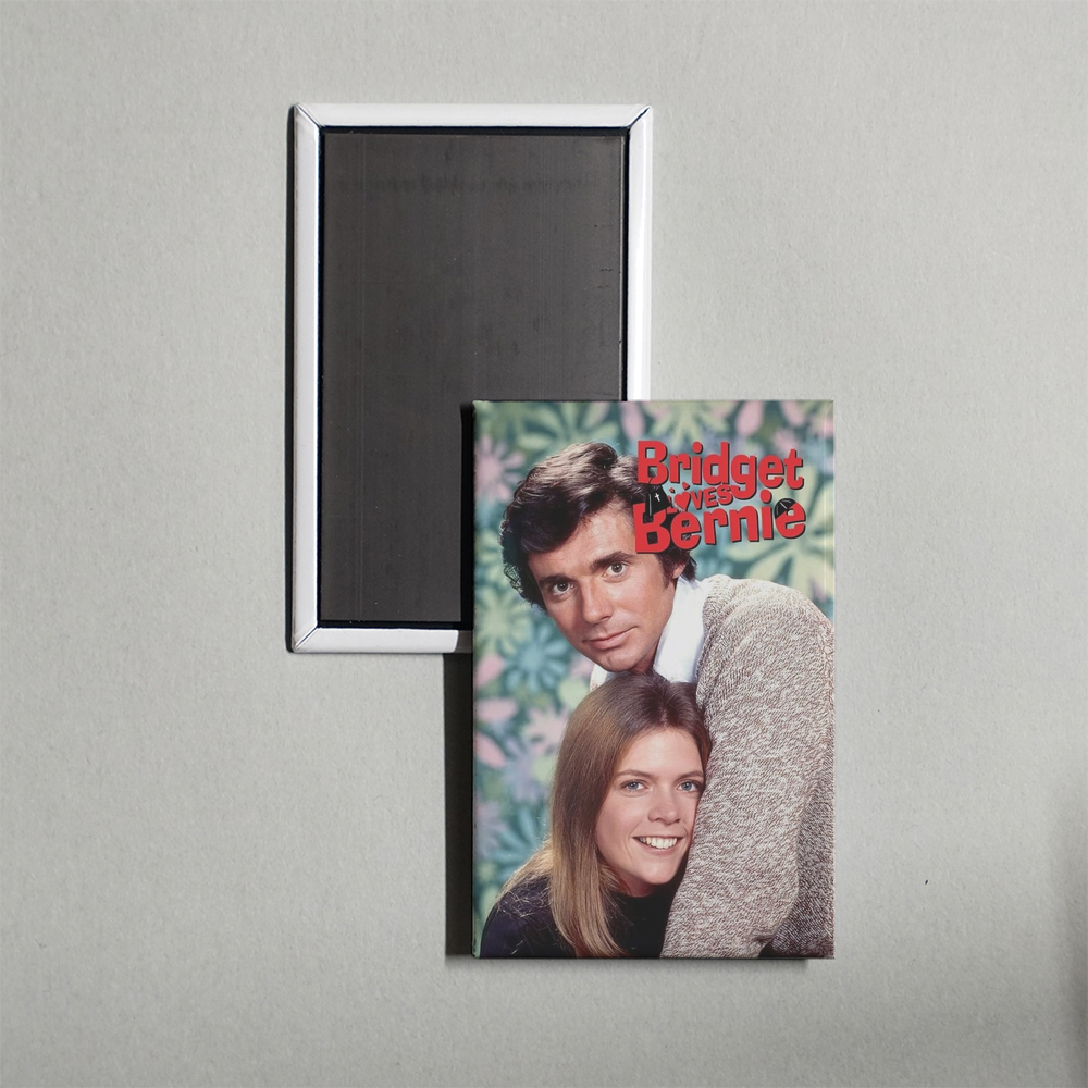 Bridget Loves Bernie TV Show Fridge Magnet