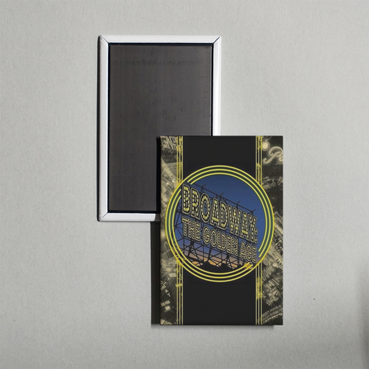 Broadway The Golden Age, by the Legends Who Were There Mini Movie Fridge Magnet