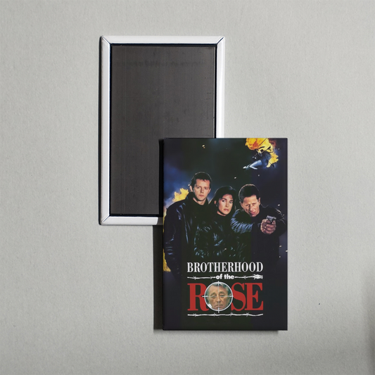 Brotherhood of the Rose TV Show Fridge Magnet