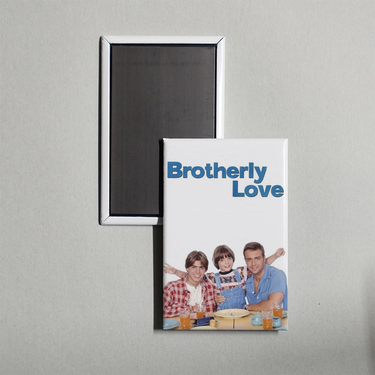 Brotherly Love TV Show Fridge Magnet