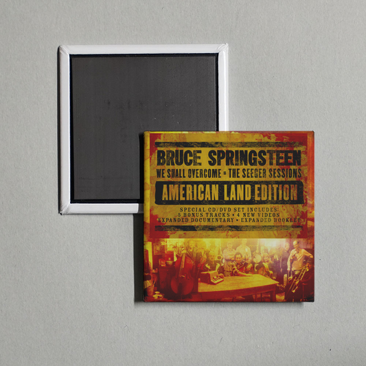 Bruce Springsteen - We Shall Overcome The Seeger Sessions (American Land Edition) Album Cover Fridge Magnet