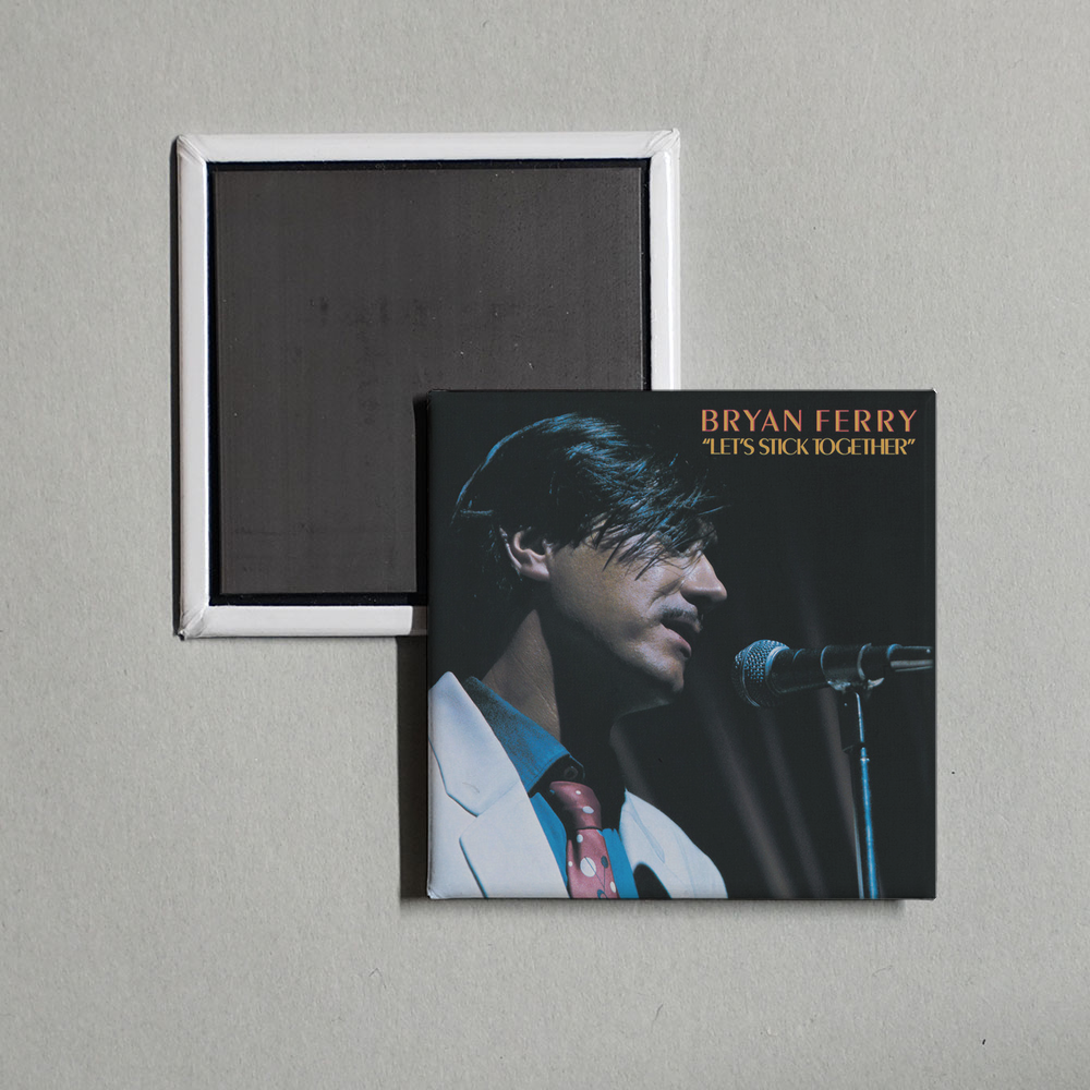 Bryan Ferry - Let's Stick Together Album Cover Fridge Magnet